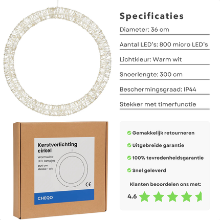 Cheqo® Kerstverlichting Cirkel - Warm Witte LED Lampjes - Ø36 cm Metaal - Spatwaterdicht IP44 - Timerfunctie Verlichting - Raamdecoratie Kerst - Tuinverlichting Cirkel - Buitenverlichting Wit - Hangende Cirkel Verlichting - 800 LED-Lampjes